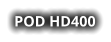 POD HD400